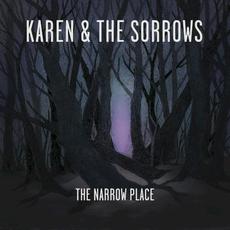 The Narrow Place mp3 Album by Karen & The Sorrows
