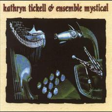 Kathryn Tickell & Ensemble Mystical mp3 Album by Kathryn Tickell & Ensemble Mystical