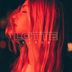 Glück mp3 Album by Lotte