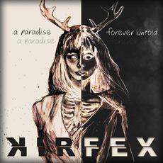 A Paradise Forever Untold mp3 Album by kirfex