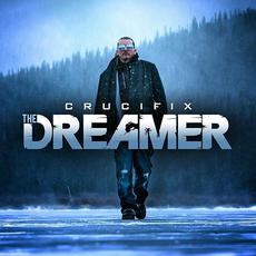 The Dreamer mp3 Single by Crucifix