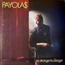 No Stranger to Danger mp3 Album by Payolas