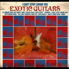 I Can't Stop Loving You mp3 Album by The Exotic Guitars