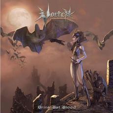 Drink Bat Blood (Limited Edition) mp3 Album by Vortex