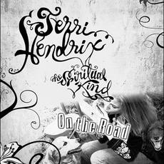 The Spiritual Kind On The Road mp3 Album by Terri Hendrix