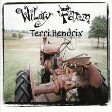 Wilory Farm mp3 Album by Terri Hendrix