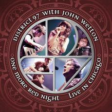One More Red Night: Live In Chicago mp3 Live by District 97 with John Wetton