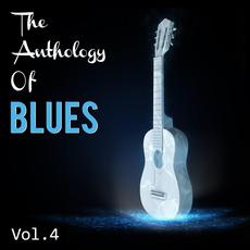 The Anthology of Blues, Volume 4 mp3 Compilation by Various Artists