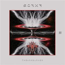 The Ark Burner mp3 Album by Sorxe