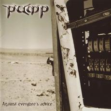 Against Everyone's Advice mp3 Album by Pump
