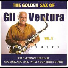 Atmosphere: The Golden Sax Of Gil Ventura, Vol. 1 mp3 Album by Gil Ventura