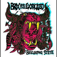 Breaking State mp3 Album by Brix & The Extricated