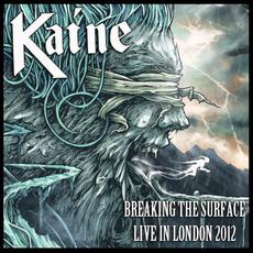 Breaking the Surface: Live 2012 mp3 Live by Kaine