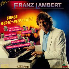 Super Oldie-Hitparade mp3 Artist Compilation by Franz Lambert