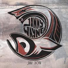 July 30th mp3 Album by Jonny Wayne
