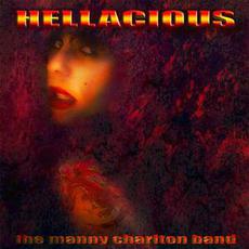 Hellacious mp3 Album by The Manny Charkton Band