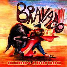 Bravado mp3 Album by Manny Charlton
