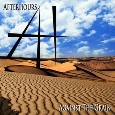 Against The Grain mp3 Album by After Hours