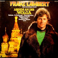 Abends An Der Wolga mp3 Album by Franz Lambert