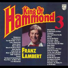 King of Hammond 3 mp3 Album by Franz Lambert