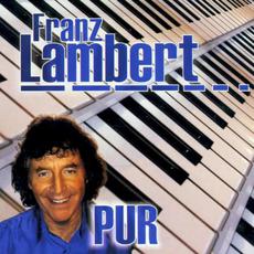 Pur mp3 Album by Franz Lambert