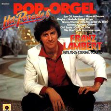 Pop-Orgel Hit-Parade 6 mp3 Album by Franz Lambert