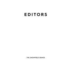 The Snowfield Demos mp3 Album by Editors