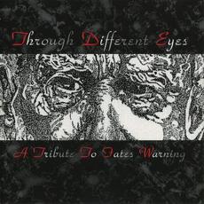 Through Different Eyes: A Tribute to Fates Warning mp3 Compilation by Various Artists