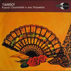 Tango! (Re-Issue) mp3 Album by Frank Chacksfield & His Orchestra