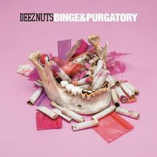 Binge & Purgatory mp3 Album by Deez Nuts
