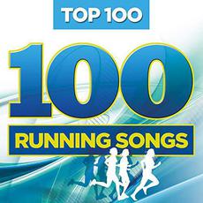 Top 100 Running Songs mp3 Compilation by Various Artists