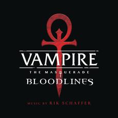 Vampire: The Masquerade - Bloodlines (Original Soundtrack) mp3 Soundtrack by Rik Schaffer