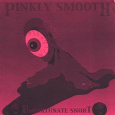 Unfortunate Snort mp3 Album by Pinkly Smooth