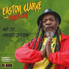 No to Prostitution mp3 Album by Easton Clarke