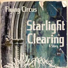 Starlight Clearing mp3 Album by Flying Circus