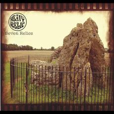 Seven Relics mp3 Album by Heavy Relic