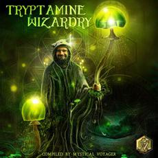 Tryptamine Wizardry mp3 Compilation by Various Artists