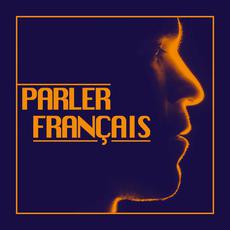 Parler français mp3 Single by Dissident