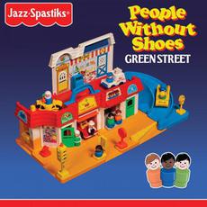 Green Street mp3 Album by Jazz Spastiks & People Without Shoes