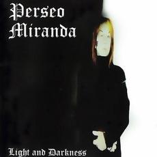 Light And Darkness mp3 Album by Perseo Miranda