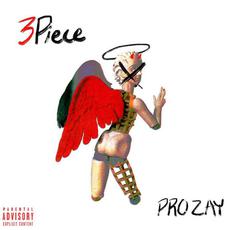 3piece mp3 Album by Pro Zay
