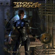 Immortal Rage mp3 Album by Tropa de Shock