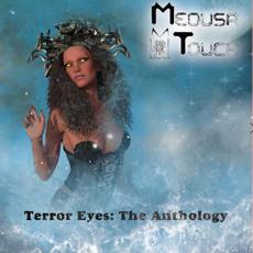 Terror Eyes: The Anthology mp3 Album by Medusa Touch