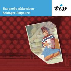 Das Grosse Akkordeon Schlagerpotpourri mp3 Album by Günther Gürsch Und Seine Akkordeon-Rhythmiker