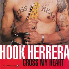 Cross My Heart mp3 Album by Hook Herrera