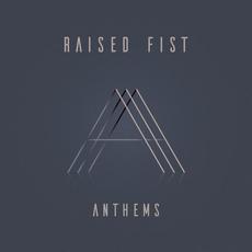 Anthems mp3 Album by Raised Fist