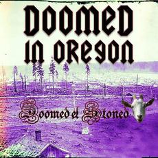 Doomed & Stoned: Doomed in Oregon mp3 Compilation by Various Artists