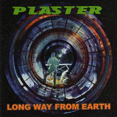 Long Way From Earth mp3 Album by Plaster