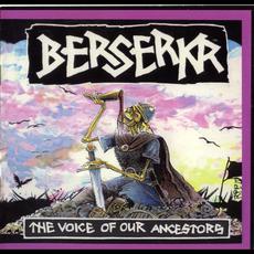 The Voice of Our Ancestors mp3 Album by Berserkr