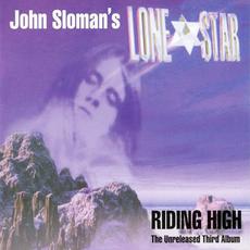 Riding High (The Unreleased Third Album) mp3 Album by Lone Star